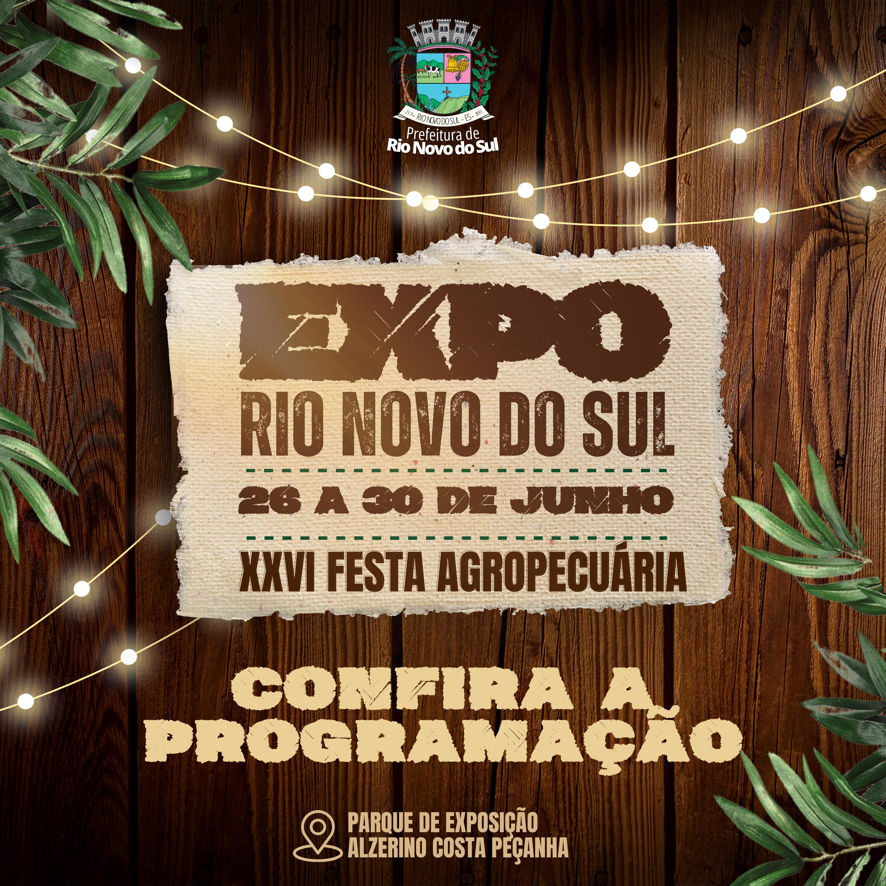 NOTÍCIA: Confira a programação da Festa Agropoecuária de Rio Novo do Sul, de 26 a 30 de junho